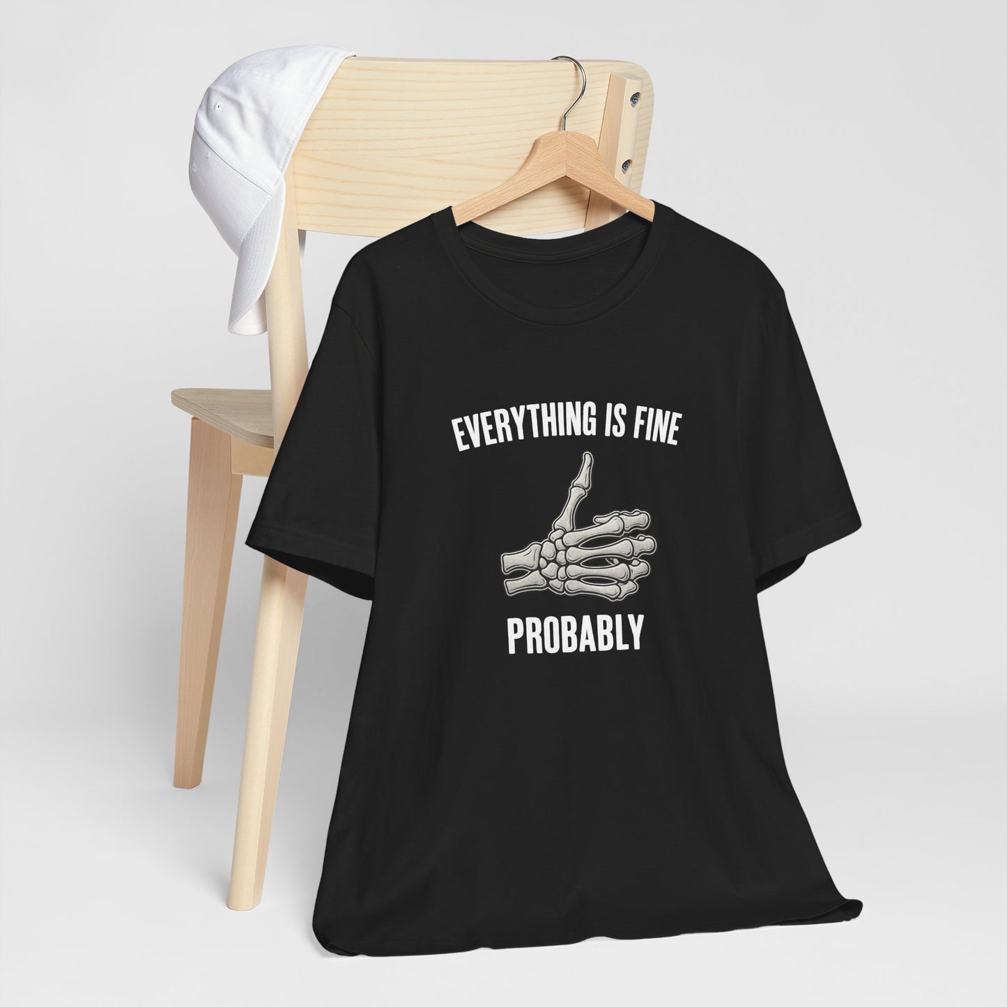 Skelly Tee - Everything is Fine... Probably - Unisex Jersey